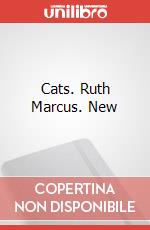 Cats. Ruth Marcus. New art vari a