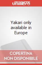 Yakari only available in Europe art vari a