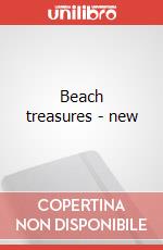 Beach treasures - new art vari a
