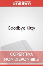 Goodbye Kitty art vari a