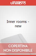 Inner rooms - new art vari a