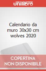 Calendario da muro 30x30 cm wolves 2020 articolo cartoleria