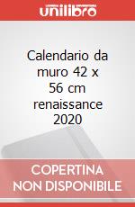 Calendario da muro 42 x 56 cm renaissance 2020 articolo cartoleria