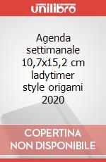 Agenda settimanale 10,7x15,2 cm ladytimer style origami 2020 articolo cartoleria