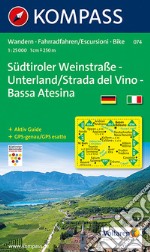 Carta escursionistica n. 074. Strada del vino-Bassa Atesina 1:25.000. Ediz. italiana e tedesca articolo cartoleria