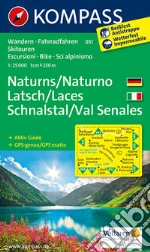 Carta escursionistica n. 051. Naturno, Laces, Val Senales-Naturns, Latsch, Schnalstal 1:25.000 art vari a