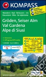 Carta escursionistica n. 076. Val Gardena-Alpe de Siusi 1:25.000. Adatto a GPS. Digital map. DVD-ROM art vari a