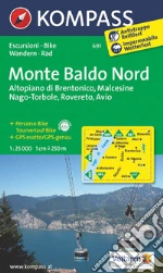 Carta escursionistica n. 691. Monte Baldo Nord, Altopiano di Brentonico, Malcesine, Nago-Torbole, Rovereto, Avio 1:25.000 art vari a