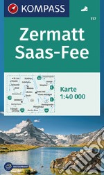 Carta escursionistica n. 117. Zermatt, Saas Fee 1:40.000 articolo cartoleria