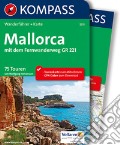 Guida escursionistica n. 5911. Mallorca. Con carta art vari a