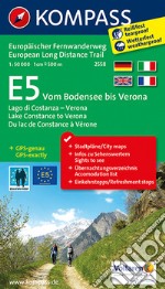 Carta Tour n. 2558 - E5 Dal Lago di Costanza fino a Verona 1:50.000. Ediz. tedesca, italiana, inglese e francese articolo cartoleria