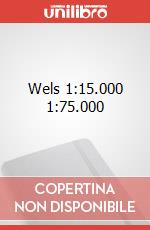 Wels 1:15.000 1:75.000 art vari a