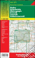 Wachau, Welterbesteig, Nibelungengau, Kremstal, Yspertal, Dunkelsteinerwald 1:50.000 art vari a