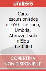 Carta escursionistica n. 650. Toscana, Umbria, Abruzzi. Isola d'Elba 1:30.000 art vari a