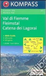Carta escursionistica n. 618. Trentino, Veneto. Val di Fiemme, Catena di Lagorai 1:25000. Adatto a GPS. Digital map. DVD-ROM art vari a