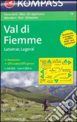 Carta escursionistica n. 79. Trentino, Veneto. Val di Fiemme, Latemar, Lagorai 1:50000 art vari a