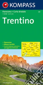 Carta stradale e panoramica n. 354. Trentino 1:50.000. Ediz. bilingue art vari a