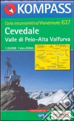 Carta escursionistica n. 637. Trentino, Veneto. Cevedale, valle di Peio, Alta Valfurla 1:25.000. Digital map. DVD-ROM art vari a