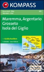 Carta escursionistica n. 651. Toscana, Umbria, Abruzzi. Maremma, Argentario, Grosseto, Isola del Giglio 1:50.000 art vari a