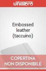 Embossed leather (taccuino) articolo cartoleria