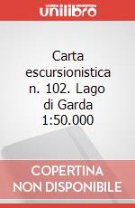 Carta escursionistica n. 102. Lago di Garda 1:50.000 art vari a