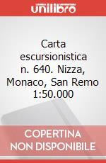 Carta escursionistica n. 640. Nizza, Monaco, San Remo 1:50.000 art vari a
