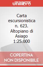 Carta escursionistica n. 623. Altopiano di Asiago 1:25.000 art vari a