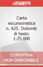 Carta escursionistica n. 625. Dolomiti di Sesto 1:25.000 art vari a