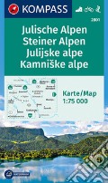 Carta escursionistica n. 2801. Julische Alpen, Julijske alpe-Steiner alpen, Kamniske alpe 1:75.000 art vari a