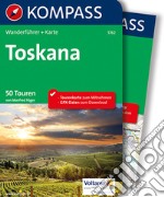 Guida escursionistica n. 5762. Toskana. Con carta articolo cartoleria di Föger Manfred