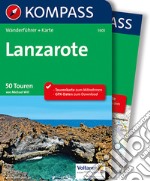 Guida escursionistica n. 5905. Lanzarote. Con carta articolo cartoleria di Will Michael