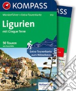 Guida escursionistica n. 5752. Ligurien mit Cinque Terre. Con carta articolo cartoleria di Wille Franz