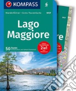 Guida escursionistica n. 5937. Lago Maggiore. Con carta articolo cartoleria di Kürschner Iris; Stummvoll Gerhard