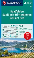 Carta escursionistica n. 30. Saalfelden, Saalbach-Hinterglemm, Zell am See 1:50.000 art vari a