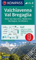 Carta escursionistica n. 92. Valchiavenna, Val Bregaglia 1:50.000 Ediz. italiana, tedesca e inglese art vari a
