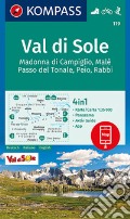 Cartà escursionistica n. 119. Val di Sole 1:35.000 Ediz. italiana, tedesca e inglese art vari a