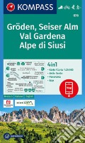 Carta escursionistica n. 076. Val Gardena, Alpe di Siusi 1:25.000 Ediz. italiana, tedesca e inglese art vari a