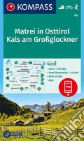 Carta escursionistica n. 46. Matrei in Osttirol, Kals am Großglockner 1:50.000 art vari a