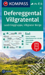 Carta escursionistica n. 45. Defereggental, Villgratental, Lasörlinggruppe, Villgrater Berge 1:50.000 articolo cartoleria