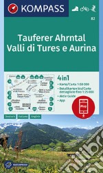 Carta escursionistica n. 82. Valli di Tures e Aurina 1:50.000. Ediz. italiana, tedesca e inglese articolo cartoleria