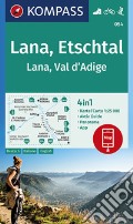 Cartà escursionistica n. 054. Lana, Val d'Adige 1:25.000. Ediz. italiana, tedesca e inglese art vari a