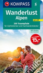 Carta escursionistica n. 1650 Alpen. 300 Traumpfade für Gipfelstürmer und Flachlandentdecker articolo cartoleria
