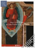 Raccolta d'arte di San Francesco di Trevi (Fondazione CRP). Ediz. illustrata art vari a