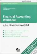 Financial accounting workbook. Vol. 1: Le rilevazioni contabili articolo cartoleria di Lombardi Stocchetti G. (cur.) Merlotti E. (cur.)