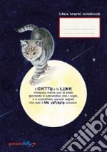 Gatto e la luna (Quaderno da zaino) (Il) articolo cartoleria