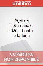 Agenda settimanale 2026. Il gatto e la luna art vari a