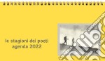 Stagioni dei poeti. Agenda 2022 (Le) articolo cartoleria