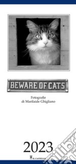 Beware of cats. Calendario 2023 articolo cartoleria