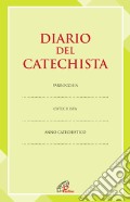 Diario del catechista articolo cartoleria di Centro catechistico Paoline (cur.)