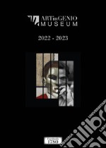 Artingenio Museum 2022/2023 articolo cartoleria di Artingenio; Corsi F. (cur.)